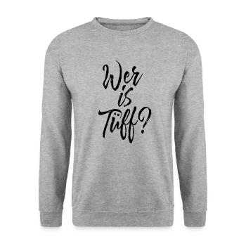 WER IS TÜFF? AUTO TUNING SPRUCH - Unisex Pullover - Weißgrau meliert - Vorne - Alina (178cm) & Michal (187cm)