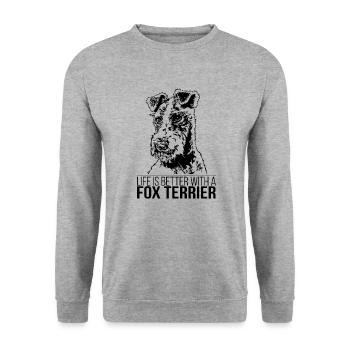 FOX TERRIER life is better Dogs Saying Wilsigns - Unisex Sweatshirt - salt & pepper - Front - Alina (178cm) & Michal (187cm)