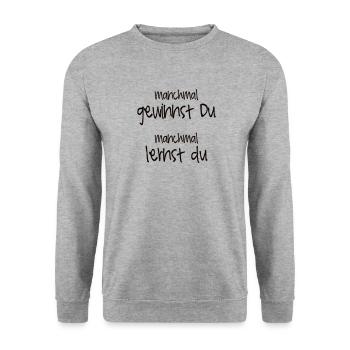 Manchmal gewinnst Du, manchmal lernst du. - Unisex Pullover - Weißgrau meliert - Vorne - Alina (178cm) & Michal (187cm)