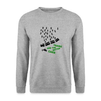 Trains are the better cars - Unisex Sweatshirt - salt & pepper - Front - Alina (178cm) & Michal (187cm)