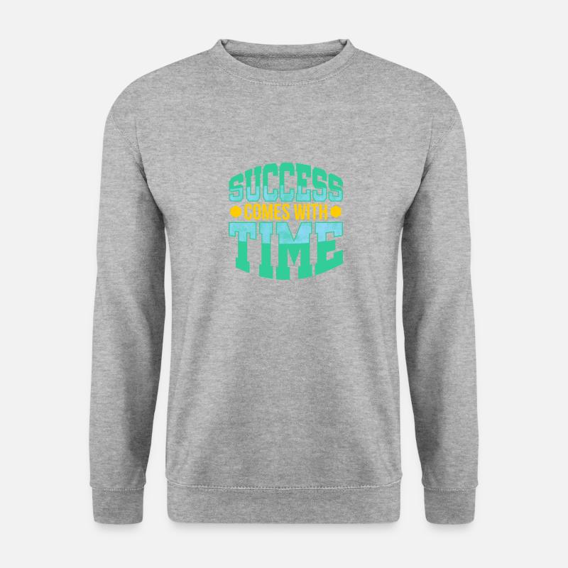 Success comes with time - Unisex Sweatshirt - salt & pepper