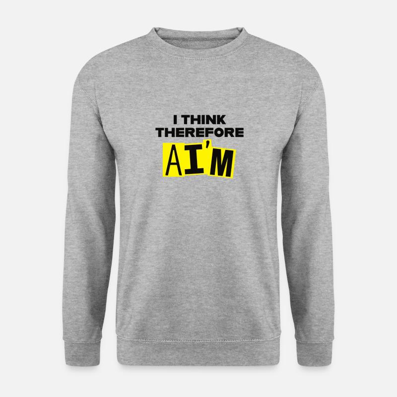 Par conséquent, l’IA pense - Sweat-shirt Unisexe - gris chiné