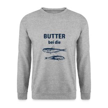 Butter bei die Fische, Spruch, Norddeutsch Maritim - Unisex Pullover - Weißgrau meliert - Vorne - Alina (178cm) & Michal (187cm)
