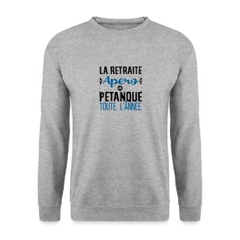 La retraite Apéro et Pétanque cadeau boule humour - Sweat-shirt Unisexe - gris chiné - Devant - Alina (178cm) & Michal (187cm)