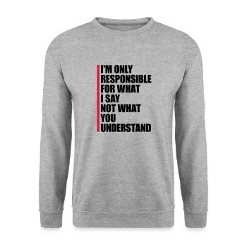 what I say Zitat - Unisex Pullover - Weißgrau meliert - Vorne - Alina (178cm) & Michal (187cm)