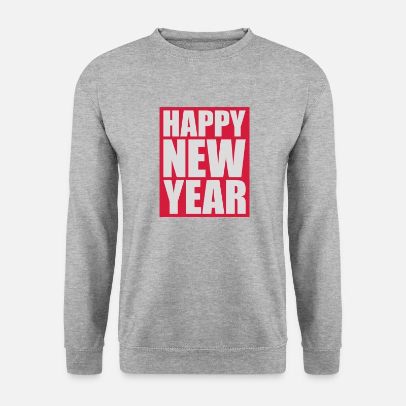 happy new year Zitat - Unisex Pullover - Weißgrau meliert