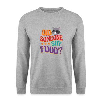 Citation ironique de Someone Say Food - Sweat-shirt Unisexe - gris chiné - Devant - Alina (178cm) & Michal (187cm)