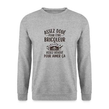 Assez doué pour être un bricoleur - Sweat-shirt Unisexe - gris chiné - Devant - Alina (178cm) & Michal (187cm)