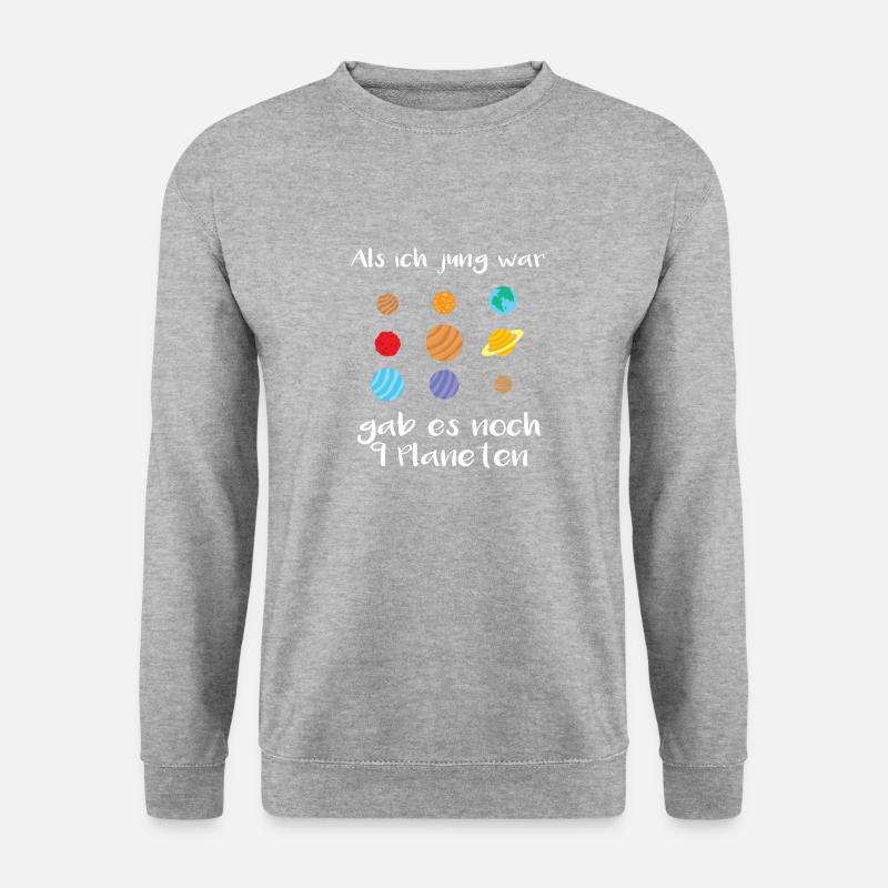 Als ich jung war, gab es noch 9 Planeten - Unisex Pullover - Weißgrau meliert