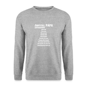 Jobtitel Papa Geschenk Zum vatertag - Unisex Pullover - Weißgrau meliert - Vorne - Alina (178cm) & Michal (187cm)