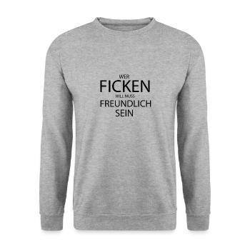 WER FICKEN WILL MUSS FREUNDLICH SEIN - Unisex Pullover - Weißgrau meliert - Vorne - Alina (178cm) & Michal (187cm)