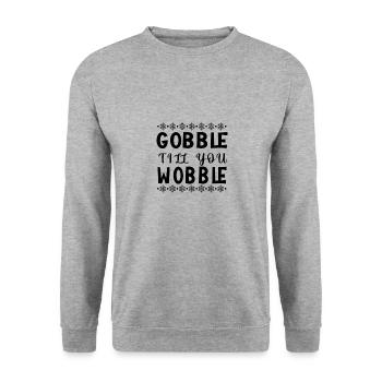 Gobble till you wobble - Thanksgiving saying - Unisex Sweatshirt - salt & pepper - Front - Alina (178cm) & Michal (187cm)