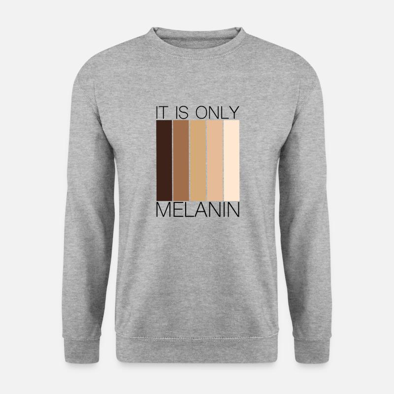 It's only Melanin Hautfarbe Toleranz Schattierung - Unisex Pullover - Weißgrau meliert
