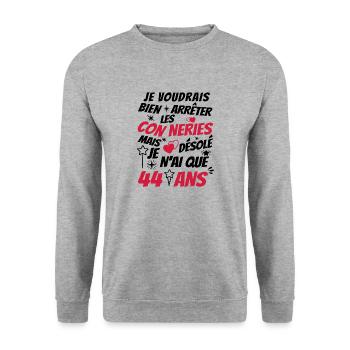 connerie 44 ans / humour anniversaire 44 ans - Sweat-shirt Unisexe - gris chiné - Devant - Alina (178cm) & Michal (187cm)
