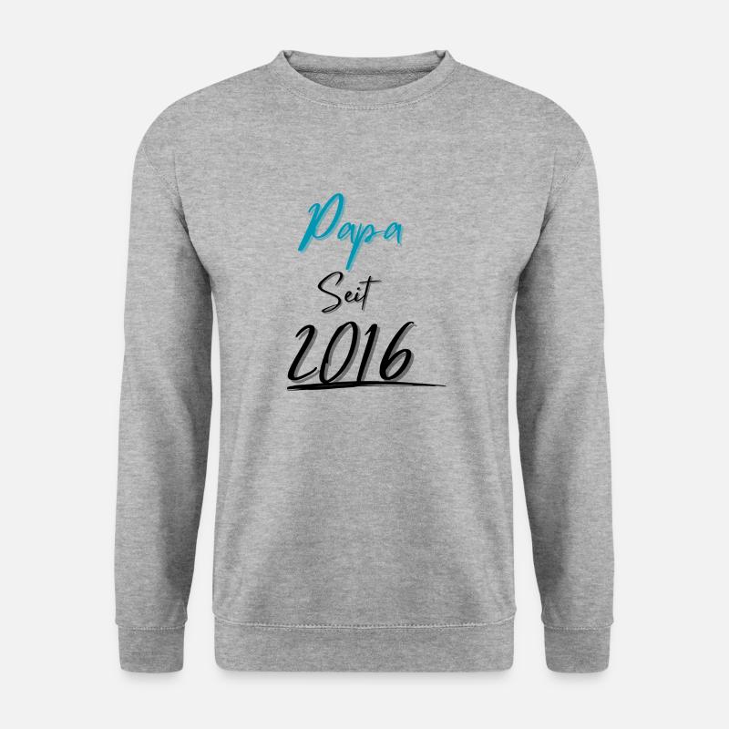 Papa seit 2016 - Unisex Pullover - Weißgrau meliert