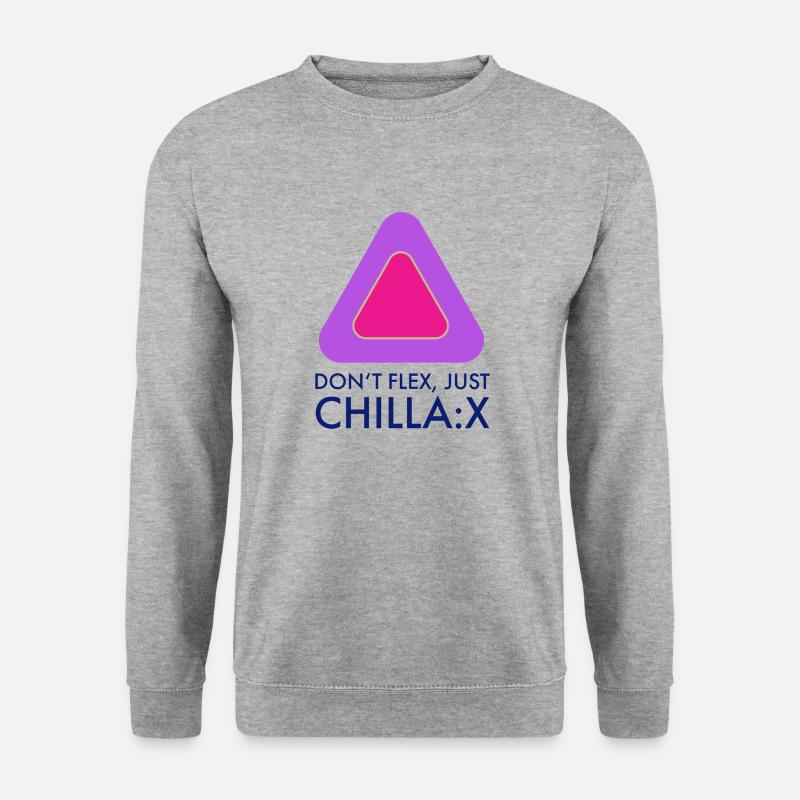 Don't flex just chillax - Unisex Sweatshirt - salt & pepper