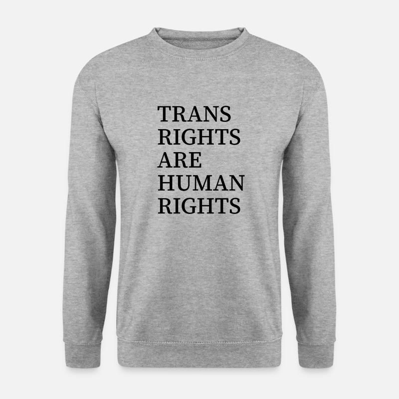 Trans rights are human rights - Unisex Sweatshirt - salt & pepper