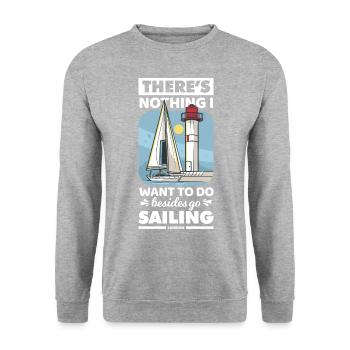 Sailor Sailing Sailboat Funny Dictons Cadeau - Sweat-shirt Unisexe - gris chiné - Devant - Alina (178cm) & Michal (187cm)