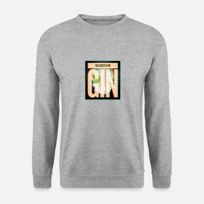 Das kriegen wir Gin - Unisex Pullover - Weißgrau meliert