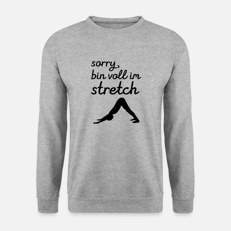 Sorry, Bin Voll Im Stretch - Unisex Pullover - Weißgrau meliert