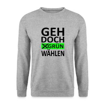 Geh doch Grün Wählen - Politik Satire-Version 1 - Unisex Pullover - Weißgrau meliert - Vorne - Alina (178cm) & Michal (187cm)