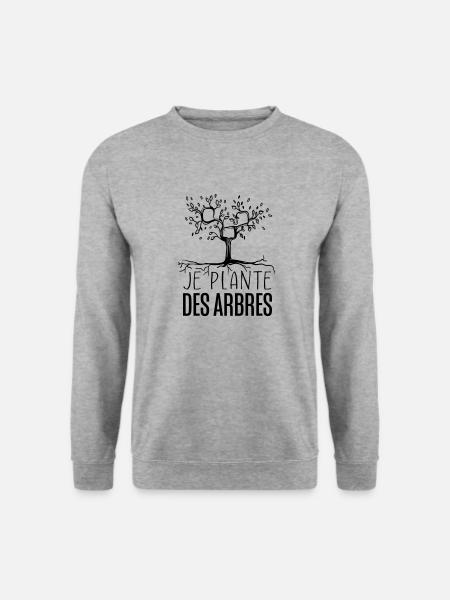 Je plante des arbres - Sweat-shirt Unisexe - gris chiné