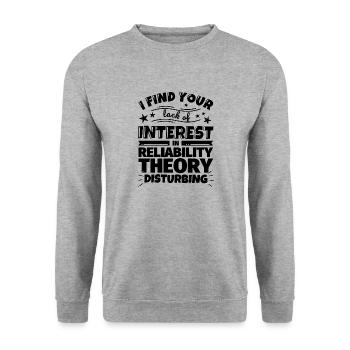 Reliability theory funny gift - Unisex Sweatshirt - salt & pepper - Front - Alina (178cm) & Michal (187cm)