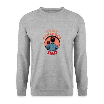 À mon généreux père, joyeuse fête des pères - Sweat-shirt Unisexe - gris chiné - Devant - Alina (178cm) & Michal (187cm)