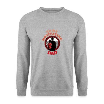 To My Motivating Dad , Happy Fathers Day - Unisex Pullover - Weißgrau meliert - Vorne - Alina (178cm) & Michal (187cm)