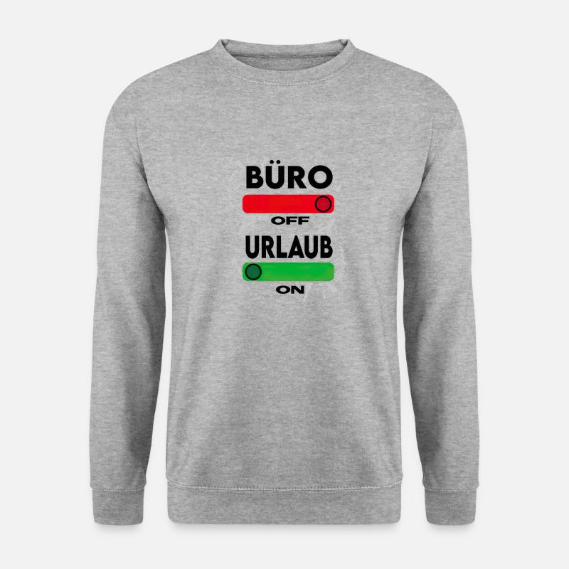 Büro OFF Urlaub ON - Unisex Pullover - Weißgrau meliert