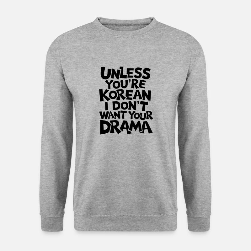 Lustiger Spruch für K-Pop-Fans - Unisex Pullover - Weißgrau meliert