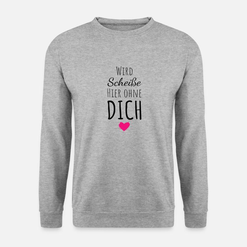 Wird Scheiße hier ohne dich Abschied Kollegin - Unisex Pullover - Weißgrau meliert