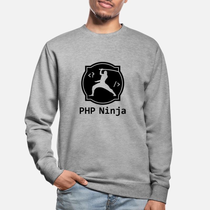 PHP Ninja - PHP Programmer Coder Nerd Webdesign Unisex Sweatshirt