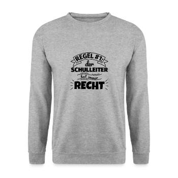 Schulleiter Geschenke – Hat immer Recht - Unisex Pullover - Weißgrau meliert - Vorne - Alina (178cm) & Michal (187cm)