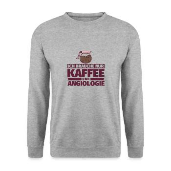 Ich brauche nur Kaffee und Angiologie - Unisex Pullover - Weißgrau meliert - Vorne - Alina (178cm) & Michal (187cm)