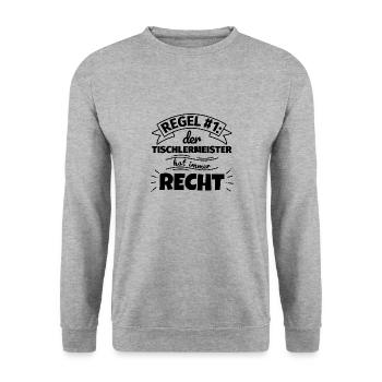Tischlermeister Geschenke – Hat immer Recht - Unisex Pullover - Weißgrau meliert - Vorne - Alina (178cm) & Michal (187cm)