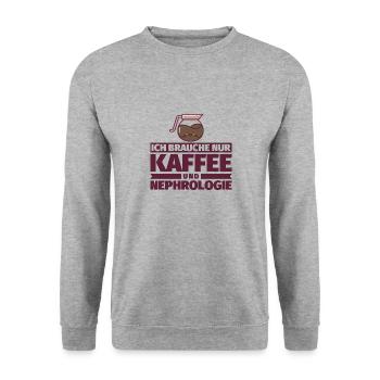 Ich brauche nur Kaffee und Nephrologie - Unisex Pullover - Weißgrau meliert - Vorne - Alina (178cm) & Michal (187cm)