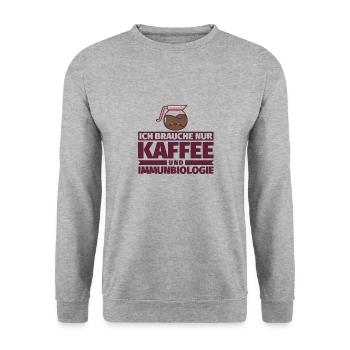 Ich brauche nur Kaffee und Immunbiologie - Unisex Pullover - Weißgrau meliert - Vorne - Alina (178cm) & Michal (187cm)