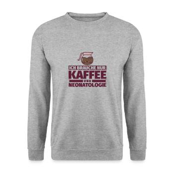 Ich brauche nur Kaffee und Neonatologie - Unisex Pullover - Weißgrau meliert - Vorne - Alina (178cm) & Michal (187cm)