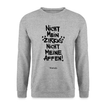 Not my circus not my monkeys - Unisex Sweatshirt - salt & pepper - Front - Alina (178cm) & Michal (187cm)