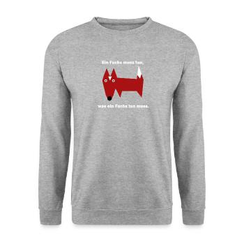 Ein Fuchs muss tun was ein Fuchs tun muss. T-Shirt - Unisex Pullover - Weißgrau meliert - Vorne - Alina (178cm) & Michal (187cm)