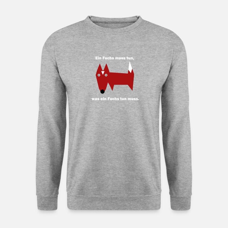 Ein Fuchs muss tun was ein Fuchs tun muss. T-Shirt - Unisex Pullover - Weißgrau meliert