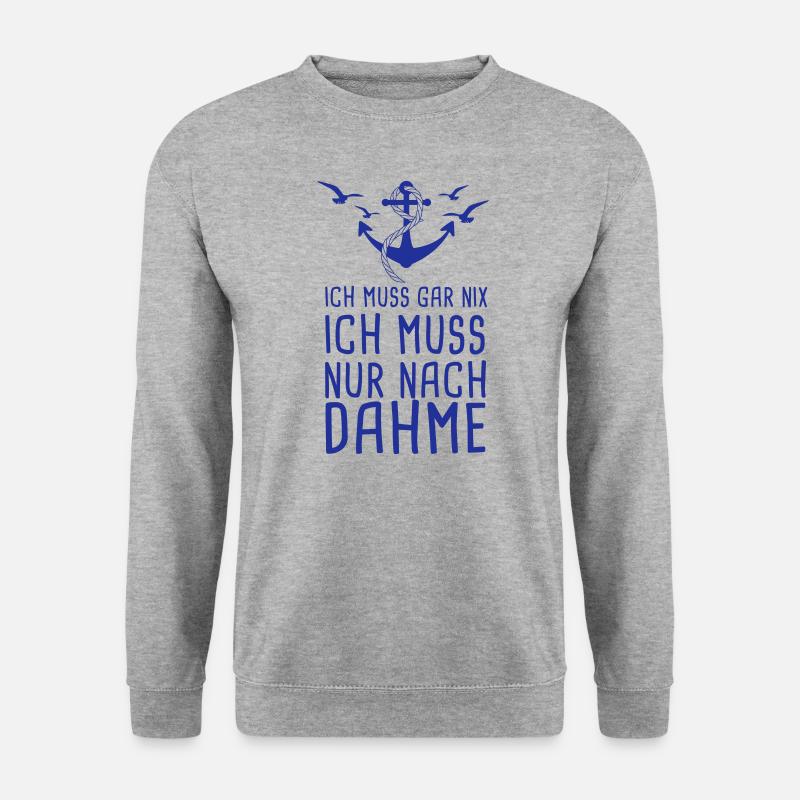 Ich Muss Gar Nix Ich Muss Nur Nach Dahme Ostsee - Unisex Pullover - Weißgrau meliert