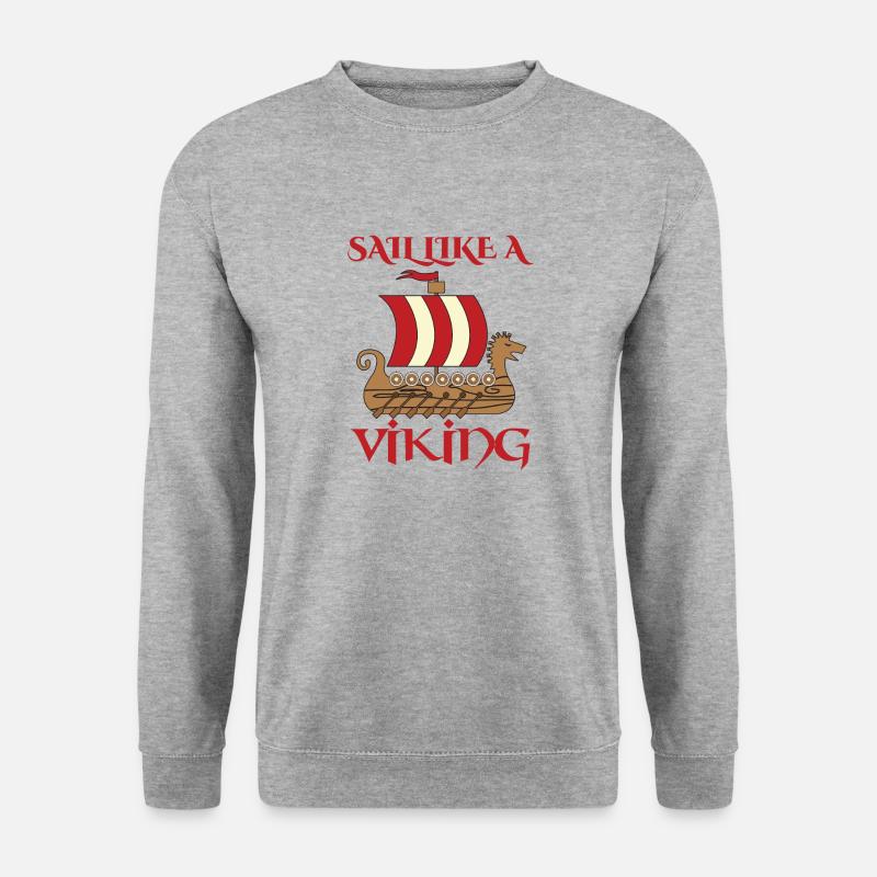Vikings: Sail Like A Viking - Unisex Sweatshirt - salt & pepper