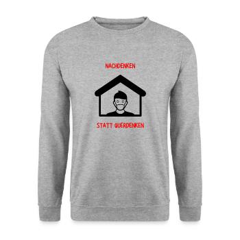 Nachdenken statt Querdenken, Zuhause, Maske Tragen - Unisex Pullover - Weißgrau meliert - Vorne - Alina (178cm) & Michal (187cm)