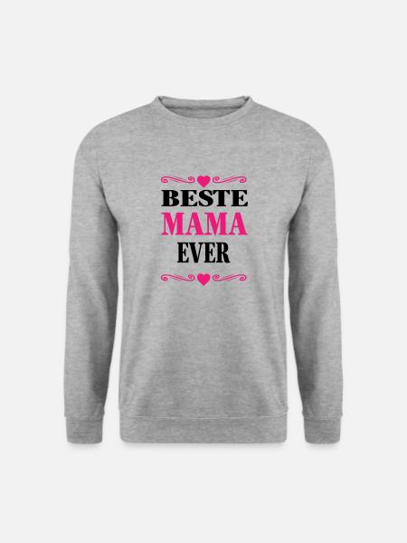 Beste Mama ever - Unisex Pullover - Weißgrau meliert