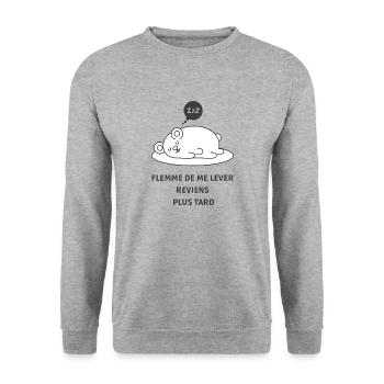 FLEMME DE ME LEVER, REVIENS PLUS TARD - Sweat-shirt Unisexe - gris chiné - Devant - Alina (178cm) & Michal (187cm)
