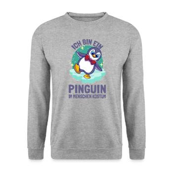 I Am A Penguin in Human Costume Penguins - Unisex Sweatshirt - salt & pepper - Front - Alina (178cm) & Michal (187cm)