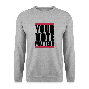 your vote matters Zitat - Unisex Pullover - Weißgrau meliert - Vorne - Alina (178cm) & Michal (187cm)