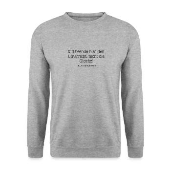 Ich beende den Unterricht, nicht die Glocke - Unisex Pullover - Weißgrau meliert - Vorne - Alina (178cm) & Michal (187cm)